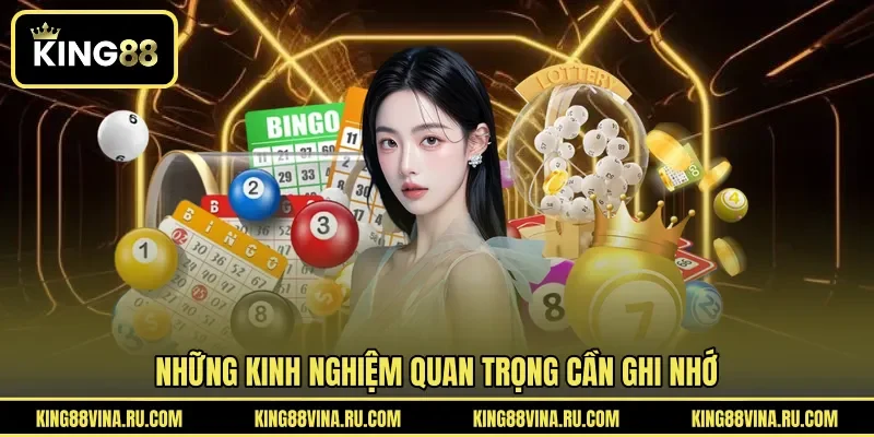 Những kinh nghiệm quan trọng cần ghi nhớ